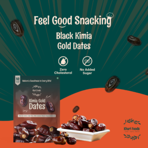 Khari Foods Premium Black Kimia Gold Dates, High Fibre, Soft Khajur/khajoor, Energy Booster, Clean Health Snack - Image 3